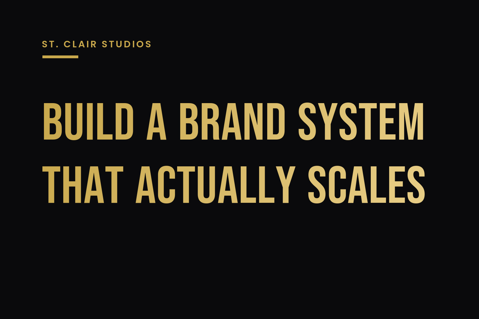 Build a Brand System That Actually Scales