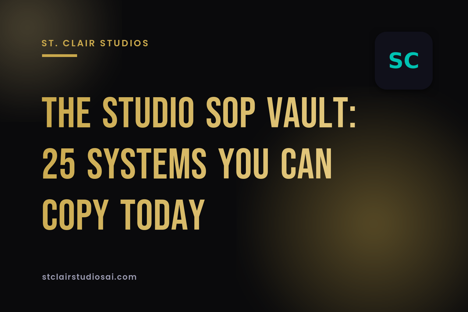 The Studio SOP Vault: 25 Systems You Can Copy Today